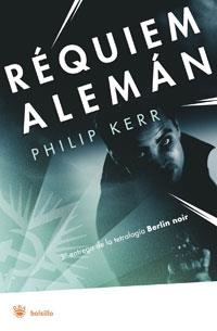 REQUIEM ALEMAN ( 3º PARTBERLIN NOIR) | 9788479013707 | KERR, PHILIP B. (1956- ) | Llibreria Online de Tremp