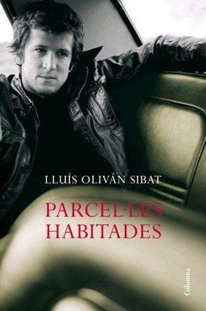 PARCEL.LES HABITADES | 9788466408929 | OLIVAN SIBAT, LLUIS