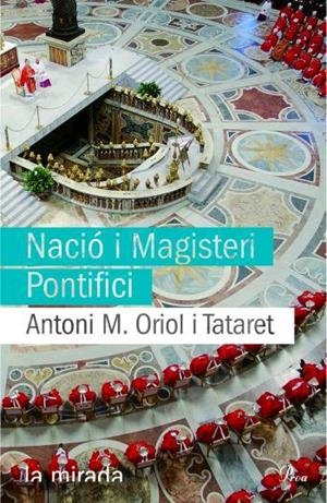 NACIO I MAGISTERI PONTIFICI | 9788484370109 | ORIOL I TATARET, ANTONI M. | Llibreria Online de Tremp