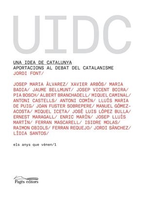 UNA IDEA DE CATALUNYA | 9788497796231 | FONT, JORDI | Llibreria Online de Tremp