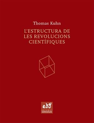 ESTRUCTURA DE LES REVOLUCIONS CIENTIFIQUES, L' | 9788493443474 | KUHN, THOMAS S. | Llibreria Online de Tremp
