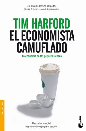 ECONOMISTA CAMUFLADO, EL | 9788484605362 | HARFORD, TIM | Llibreria Online de Tremp