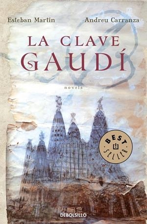 CLAVE GAUDI, LA | 9788483465820 | MARTIN, ESTEBAN I CARRANZA, ANDREU | Llibreria Online de Tremp