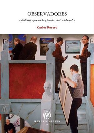 OBSERVADORES : ESTUDIOSOS, AFICIONADOS Y TURISTAS DENTRO DEL | 9788447532551 | REYERO, CARLOS (1957- ) | Llibreria Online de Tremp