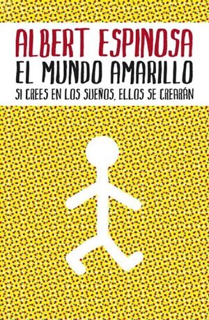 MUNDO AMARILLO, EL | 9788425342004 | ESPINOSA, ALBERT ; MERCERO, ANTONIO | Llibreria Online de Tremp