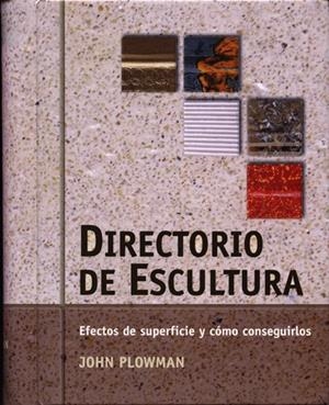DIRECTORIO DE ESCULTURA | 9788495376718 | PLOWMAN, JOHN | Llibreria Online de Tremp