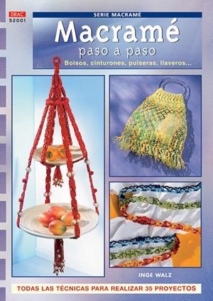 MACRAME PASO A PASO | 9788496777071 | WALZ, INGE | Llibreria Online de Tremp
