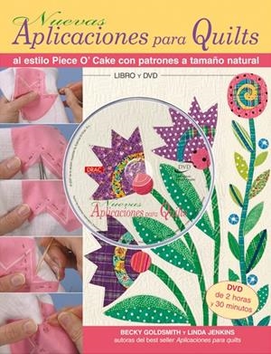 NUEVAS APLICACIONES PARA QUILTS : AL ESTILO PIECE O'CAKE CON | 9788496777576 | GOLDSMITH, BECKY (1956- )
