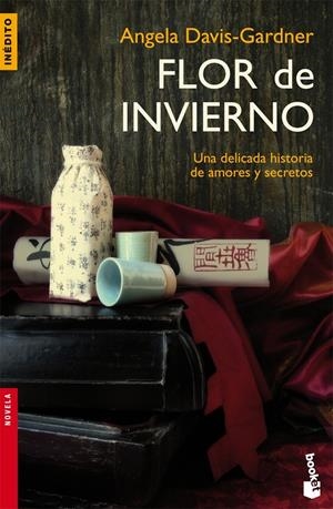FLOR DE INVIERNO (DELICADA HISTORIA DE AMORES SECRETOS) | 9788408073864 | DAVIS-GARDNER, ANGELA | Llibreria Online de Tremp