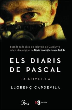 DIARIS DE PASCAL, ELS | 9788484370406 | CAPDEVILA, LLORENÇ