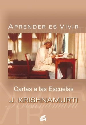 APRENDER ES VIVIR | 9788484452119 | KRISHNAMURTI, J. | Llibreria Online de Tremp
