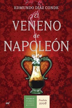 VENENO DE NAPOLEON, EL | 9788427034358 | DIAZ CONDE, EDMUNDO | Llibreria Online de Tremp
