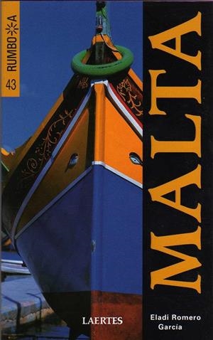 MALTA - RUMBO A- | 9788475846125 | ROMERO GARCIA, ELADI | Llibreria Online de Tremp
