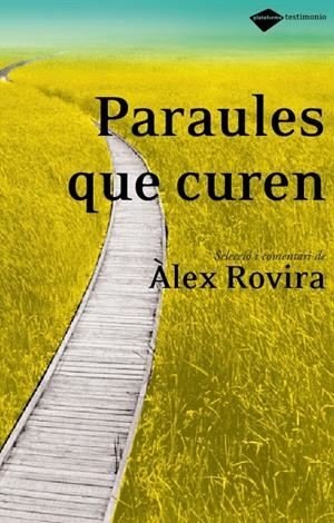 PARAULES QUE CUREN | 9788496981171 | ROVIRA CELMA, ALEX
