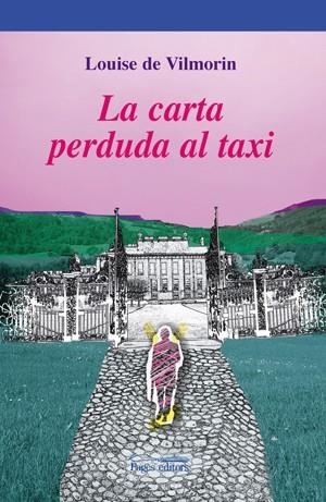 CARTA PERDUDA AL TAXI, LA | 9788497796248 | DE VILMORIN, LOUISE