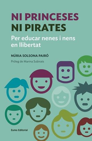 NI PRINCESES NI PIRATES | 9788497665759 | SOLSONA PAIRÓ, NÚRIA | Llibreria Online de Tremp
