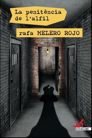LA PENITÈNCIA DE L'ALFIL | 9788415900771 | MELERO ROJO, RAFA | Llibreria Online de Tremp