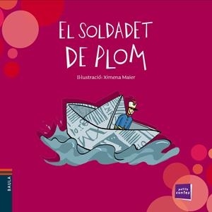 EL SOLDADET DE PLOM | 9788447932511 | CONTE POPULAR | Llibreria Online de Tremp