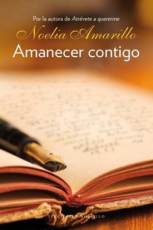 AMANECER CONTIGO | 9788415952626 | AMARILLO, NOELIA | Llibreria Online de Tremp