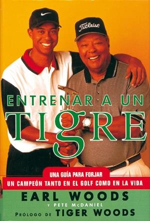 ENTRENAR A UN TIGRE | 9788479021757 | WOODS, EARL | Llibreria Online de Tremp