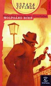 HISTORIAS POLICIACAS DIVERTIDAS | 9788423990160 | ECKE, WOLFGANG | Llibreria Online de Tremp