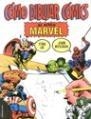 COMO DIBUJAR COMICS AL ESTILO MARVEL | 9788427024175 | STAN LEE/JOHN BUSCEMA
