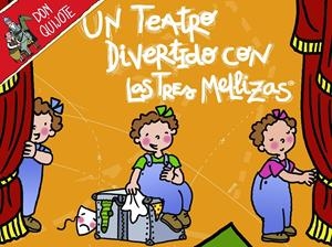 UN TEATRO DIVERTIDO CON LAS TRES MELLIZAS | 9788408052753 | ROSER CAPDEVILA | Llibreria Online de Tremp