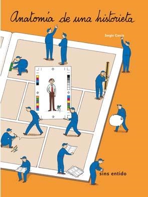 ANATOMIA DE UNA HISTORIETA | 9788495634405 | GARCIA, SERGIO | Llibreria Online de Tremp
