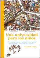UNA UNIVERSIDAD PARA LOS NIÑOS : SEGUNDO CURSO | 9788484325703 | JANSSEN, ULRICH ; STEUERNAGEL, ULLA