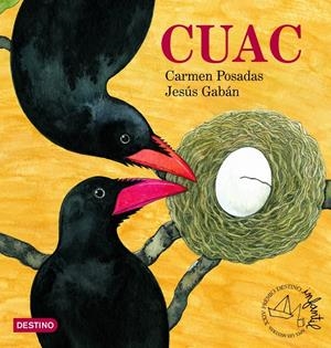 CUAC | 9788408055198 | POSADAS, CARMEN ; GABAN, JESUS | Llibreria Online de Tremp
