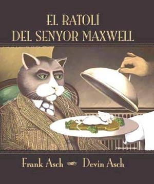 RATOLI DEL SENYOR MAXWELL, EL | 9788426134349 | ASCH, FRANK; DEVIN | Llibreria Online de Tremp