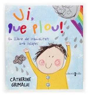 UI, QUE PLOU ! | 9788466113199 | GRIMALDI, CATHERINE | Llibreria Online de Tremp