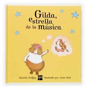 GILDA, ESTRELLA DE LA MUSICA | 9788467509595 | GRIFFEY, HARRIET-HOLT, ANNE