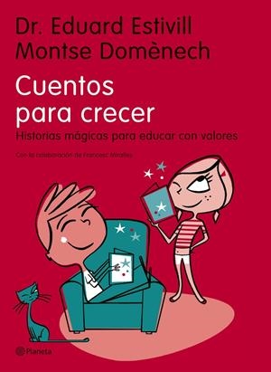 CUENTOS PARA CRECER... | 9788408068815 | DR.E.ESTIVILL Y MONTSE DOMENECH | Llibreria Online de Tremp