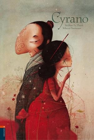 CYRANO (CASTELLA) | 9788426361233 | DAUTREMER, REBECCA ; THANH, TAI-MARC LE | Llibreria Online de Tremp