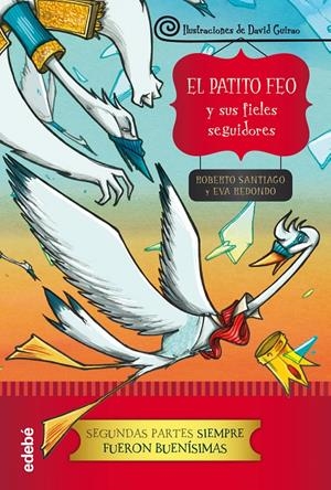 EL PATITO FEO Y SUS FIELES SEGUIDORES | 9788468324616 | REDONDO LLORENTE, EVA/GARCÍA SANTIAGO, ROBERTO | Llibreria Online de Tremp