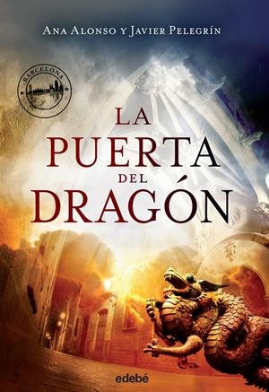 LA PUERTA DEL DRAGON | 9788468329178 | ANA ALONSO/JAVIER PELEGRIN | Llibreria Online de Tremp