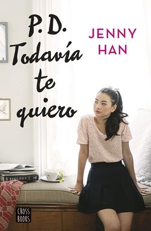 PD. TODAVÍA TE QUIERO | 9788408155270 | JENNY HAN | Llibreria Online de Tremp
