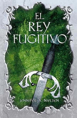 REY FUGITIVO, EL  EL FALSO PRÍNCIPE II | 9788420414256 | NIELSEN, JENNIFER A.