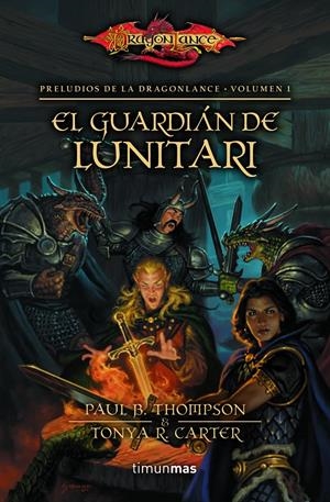 GUARDIAN DE LUNITARI, EL | 9788448005351 | THOMPSON, PAUL B.; CARTER TONYA R.