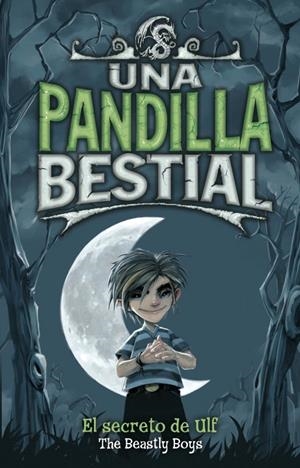 PANDILLA BESTIAL: EL SECRETO DE ULF | 9788484415831 | VV AA | Llibreria Online de Tremp