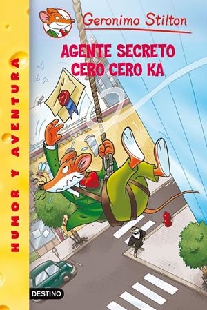 AGENTE SECRETO CERO CERO KA | 9788408100041 | STILTON, GERONIMO | Llibreria Online de Tremp