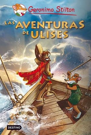 AVENTURAS DE ULISES, LAS | 9788408093596 | STILTON, GERONIMO | Llibreria Online de Tremp