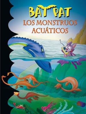 BAT PAT 13: MONSTRUOS ACUATICOS, LOS | 9788484416173 | Llibreria Online de Tremp