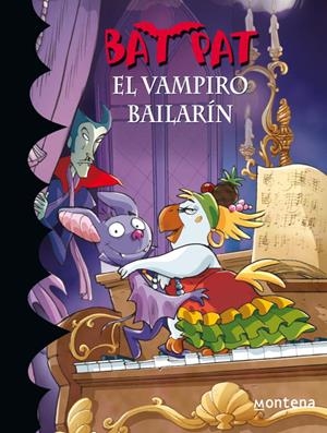 BAT PAT 6: VAMPIRO BAILARIN | 9788484414827 | Llibreria Online de Tremp