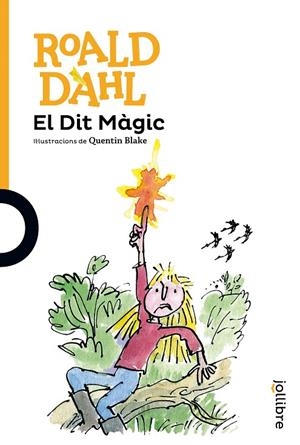 EL DIT MÀGIT CATAL | 9788416661244 | DAHL, ROALD | Llibreria Online de Tremp