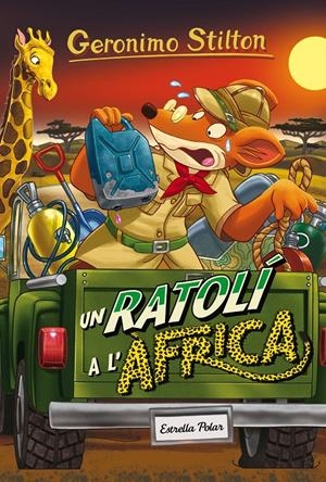 UN RATOLÍ A L'ÀFRICA | 9788491370147 | GERONIMO STILTON | Llibreria Online de Tremp