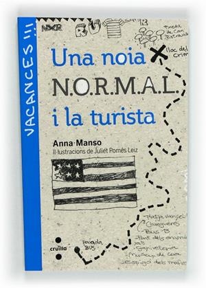 UNA NOIA NORMAL I LA TURISTA | 9788466130455 | MANSO, ANNA