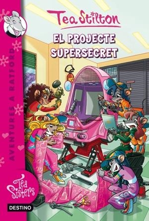 PROJECTE SUPER SECRET, EL (NUM. 5) | 9788499328447 | STILTON, TEA | Llibreria Online de Tremp