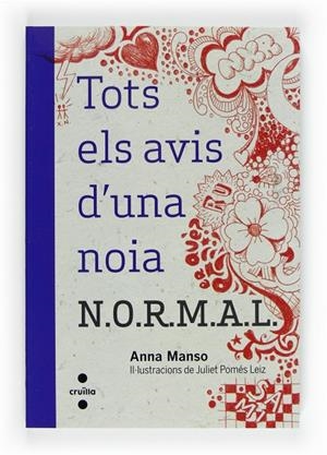 TOTS ELS AVIS D'UNA NOIA | 9788466129336 | MANSO, ANNA